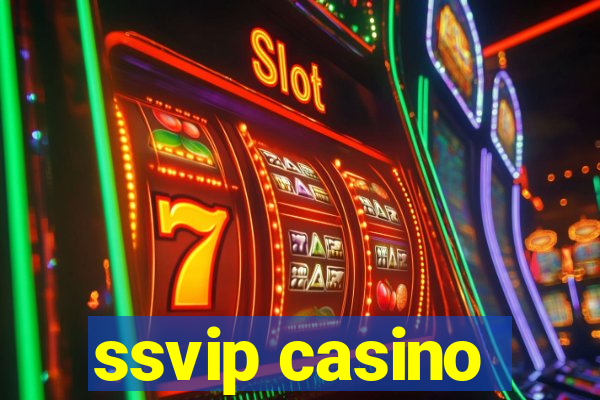 ssvip casino